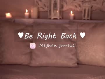 cam girl porn _meghan_gomez1_ image #3963922