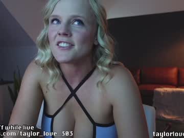 cam girl porn taylor_love_303 image #4605106