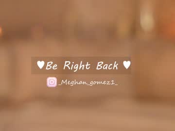 cam girl porn _meghan_gomez1_ image #3591464